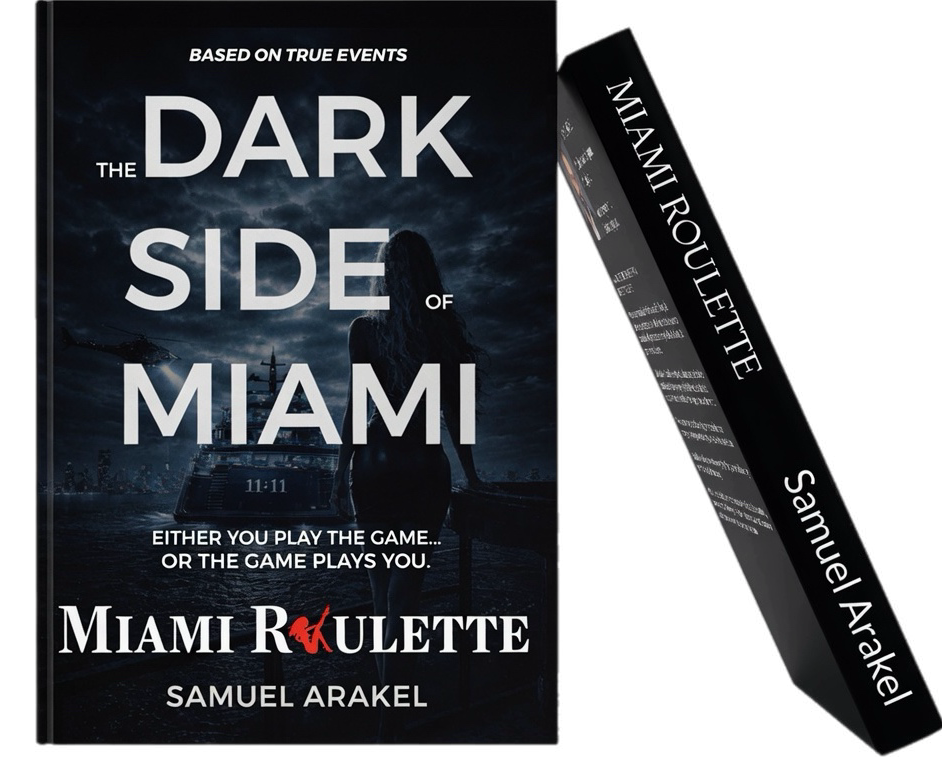 Miami Roulette — The Dark Side of Miami book